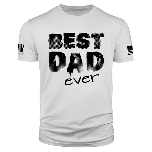 Best Dad Ever TShirt - Dion Wear