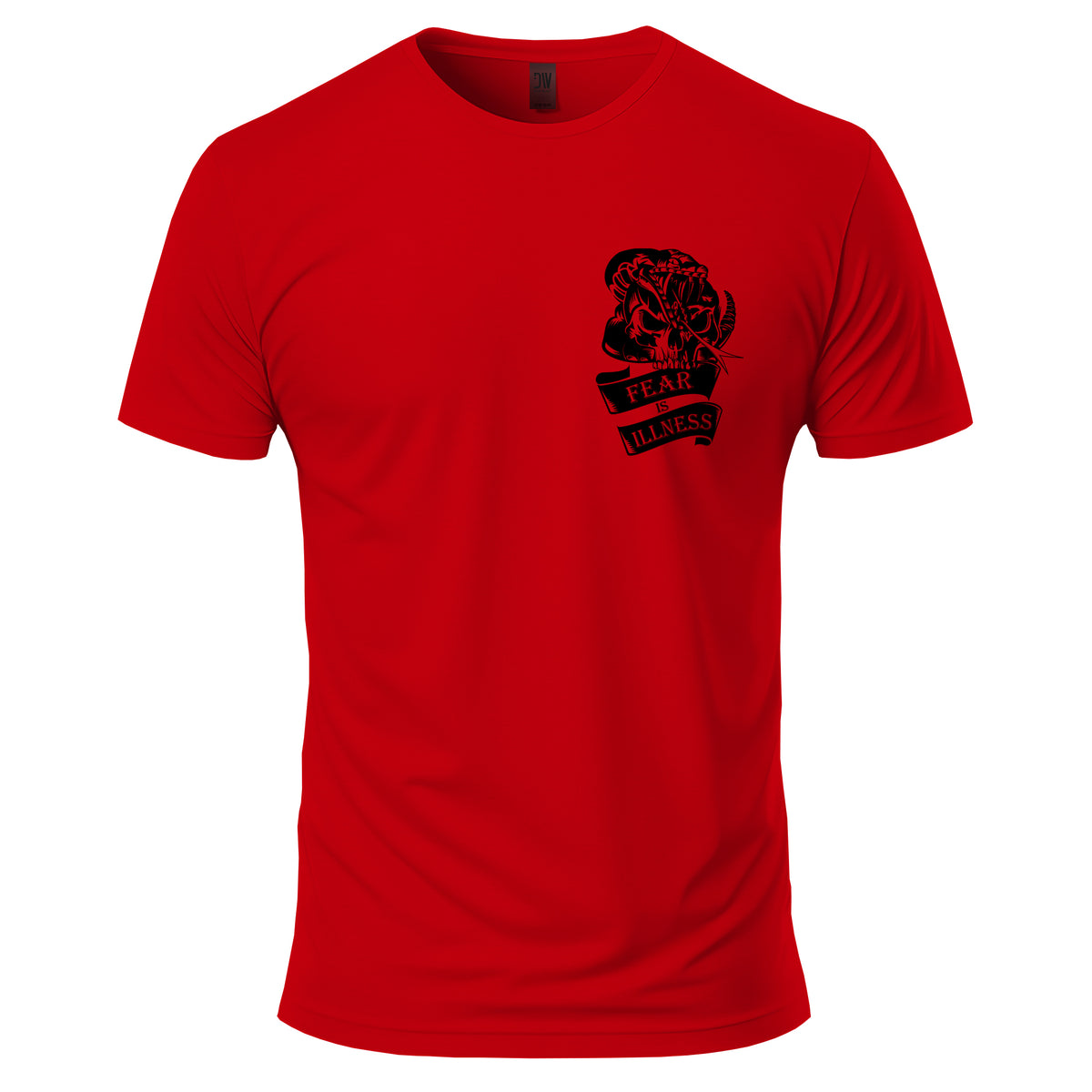 Fear Is Illness T-Shirt