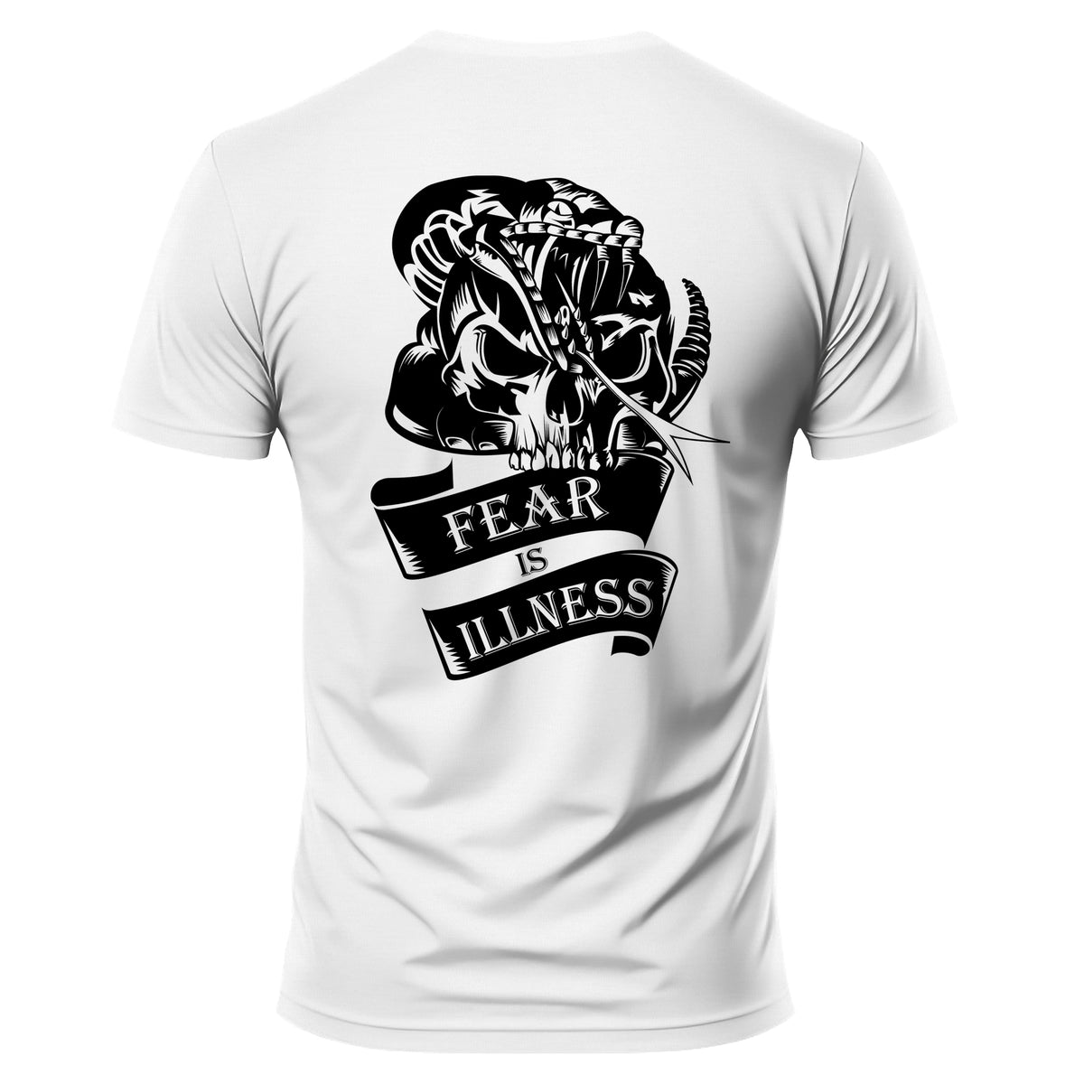 Fear Is Illness T-Shirt