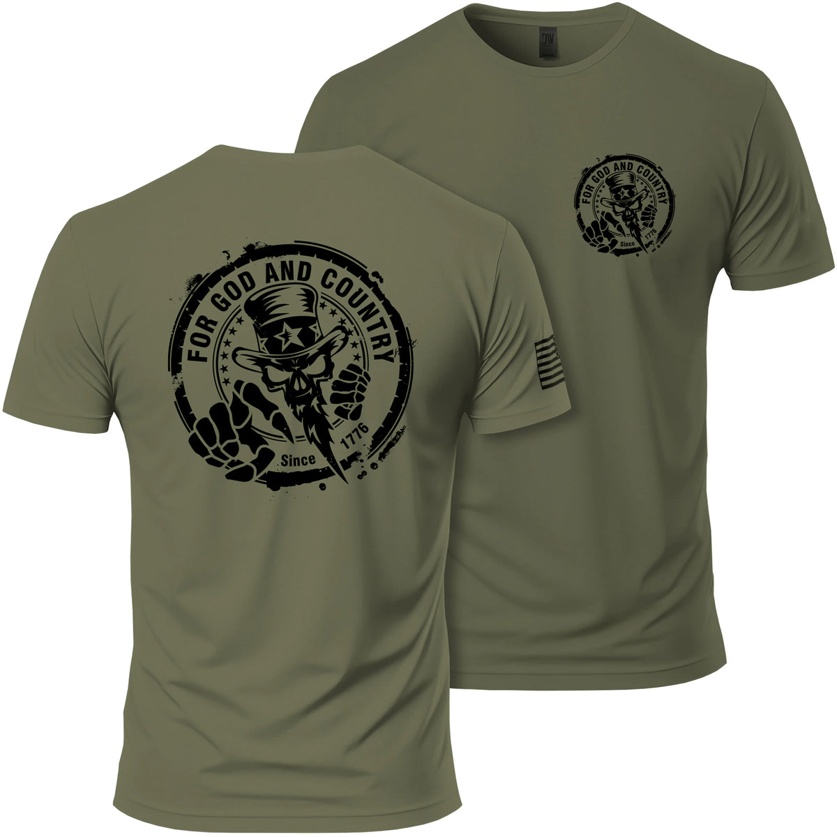 For God and Country T-Shirt in Military Green, back and front: For God and Country seal (Uncle Sam skull, Since 1776) printed large on the back, small matching seal on the left chest, black American flag on the right sleeve