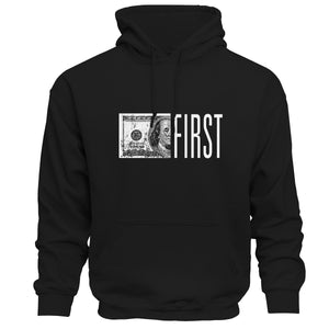 Black hoodie with a graphic of a dollar bill and the word 'FIRST' on a white background