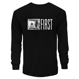 Black long-sleeve shirt with a graphic of a dollar bill and the word 'FIRST' on a white background