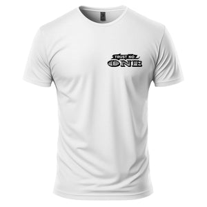 Trust No One T-Shirt