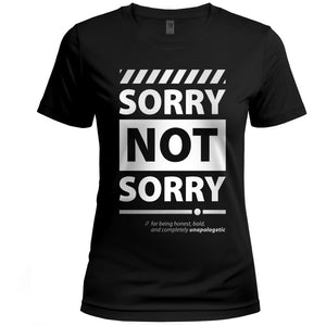 Sorry Not Sorry Short Sleeve Women's Graphic T-Shirt